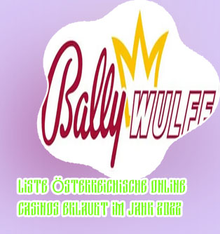 Bally wulff online casinos Austrian
