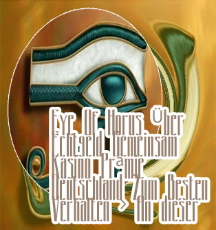 Eye of horus online echtgeld