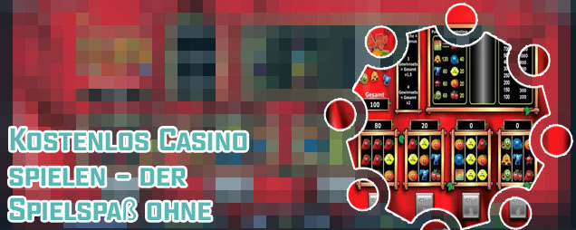 Kostenlos casino spielen ohne einzahlung