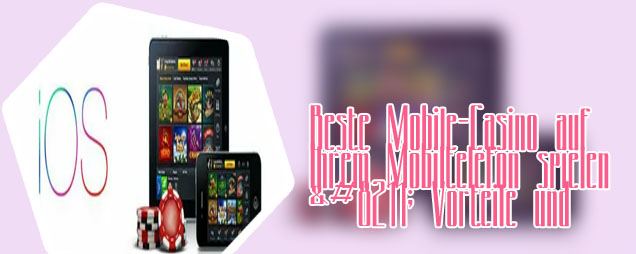 Mobiles casino echtgeld